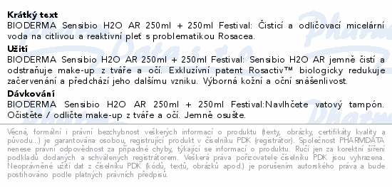 Informace o produktu:<br> BIODERMA Sensibio H2O AR 250ml 1+1 Festival